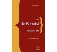 Minima moralia. Per un'etica delle virtù