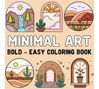 Minimal Art: Bold & Easy Colouring Book