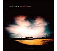 Minimal Compact Creation Is Perfect (CD) Album