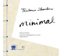 Minimal. Ediz. italiana e giapponese