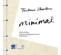 Minimal. Ediz. italiana e giapponese