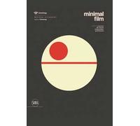 Minimal Film. L'universo del cinema reinterpretato graficamente. Ediz. a colori
