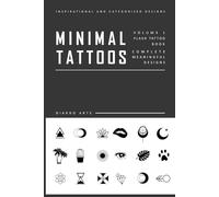 Minimal Flash Tattoo Design Art Book: Complete Meaningful Small Tattoo Designs Art Book