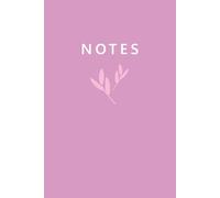 Minimal Lined Notebook for Daily Notes: Simple Aesthetic Journal for Writing, Reflection, and Creative Thinking | Soft Pink Cover, 120 Pages, 6 x 9 Inch