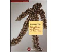 Minimalismo, arte povera, arte concettuale. Ediz. illustrata
