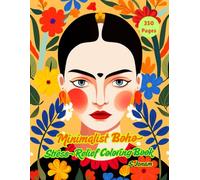 Minimalist Art Stress Relief Coloring Book: A Mindful Coloring Experience for Relaxation and Clarity