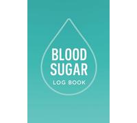 Minimalist Blood Sugar Log Book: 2-Year Daily Glucose Tracker Journal: 4-time Before & After (Breakfast, Lunch, Dinner and Bedtime) - Mint Design