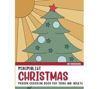 Minimalist Christmas: Modern Coloring Book for Teens and Adults