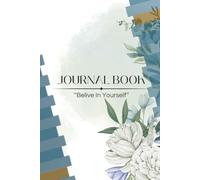 Minimalist Daily Journal: 75 Pages of Clarity & Growth: A Simple Guided Notebook with Motivational Quotes Every 10 Pages