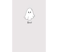 Minimalist Halloween Notebook - Dot Grid Journal with Cute Ghost and “Boo!” Text (100 Pages)