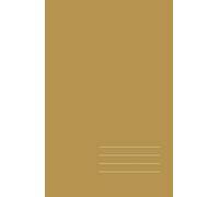 Minimalist Hardcover Notebook - Bronze Beige, Lined, 128 Pages: Elegant 5.5" × 8.5" journal for work, study, and creative ideas
