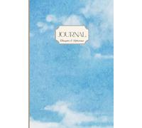 Minimalist Journal Diary | Aesthetic Blue Sky Writing Notebook |100 elegant lined pages | 6x9 Inch |: For Mindful Journaling and Personal Reflection