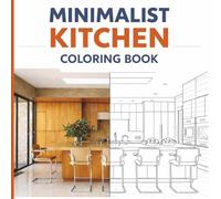 Minimalist Kitchen Coloring Book: A Relaxing, Dopamine-Friendly Escape for the ADHD Mind
