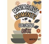 Minimalist Moments: Relaxing Abstract and Floral Coloring Pages for Stress Relief