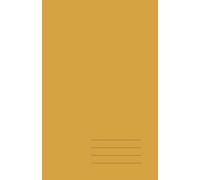 Minimalist Paperback Notebook - Goldenrod Ochre, Lined, 128 Pages: Elegant 5.5" × 8.5" journal for work, study, and creative ideas