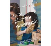 Minimalist Planner Notebook: Clean & Simple Design to Keep Life Organized