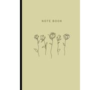 Minimalist Rose: Beige Fine Line Art Notebook: 100 Lined Pages, 6x9 inch, Aesthetic Earth Tone Floral Journal for Writing and Daily Notes, Modern Botanical Stationery