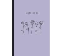 Minimalist Rose: Lavender Grey Fine Line Art Notebook: 100 Lined Pages, 6x9 inch, Aesthetic Muted Purple Floral Journal for Writing and Daily Notes, Modern Botanical Stationery