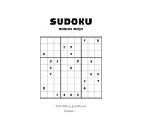 Minimalist Sudoku: Moderate Mingle | Volume 2 | 6 * 9 inches, 100 Puzzles | With Solutions | Unwind, Relax and Embrace Serenity