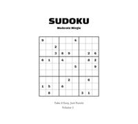 Minimalist Sudoku: Moderate Mingle | Volume 3 | 6 * 9 inches, 100 Puzzles | With Solutions |Unwind, Relax and Embrace Serenity