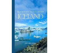 Minimalist Travel Guide: Iceland