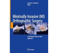 Minimally Invasive Mi Orthognathic Surgery: A Systematic Step-by-step Approach