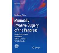 Minimally Invasive Surgery of the Pancreas
