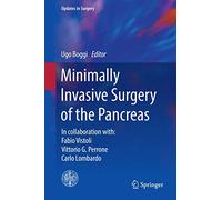 Minimally Invasive Surgery of the Pancreas