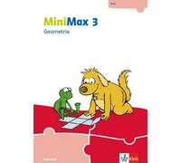 MiniMax 3. Themenheft Geometrie - Verbrauchsmaterial: Klasse 3