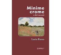 Minime crome e altri racconti