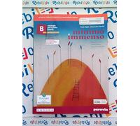 MINIMO E IMMENSO B CON PERCORSO LE ORIGINI DELLA LETTERATURA - (9788839563286) + Materiali didattici - Rebillo