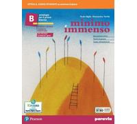 MINIMO IMMENSO B CON PROMESSI SPOSI - (9788839563262) + Materiali didattici - Rebillo