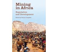 Mining in Africa: Regulation and Development