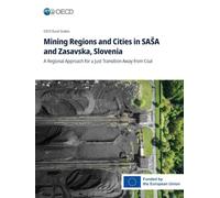 Mining Regions and Cities in SA¿A and Zasavska, Slovenia