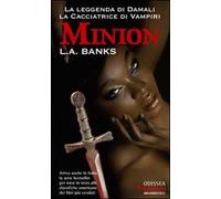 Minion. I seguaci. La leggenda di Damali, la cacciatrice di vampiri