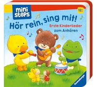 ministeps: Hör rein, sing mit! Erste Kinderlieder zum Anhören: Soundbuch ab 1 Jahr, Spielbuch, Bilderbuch: Ab 12 Monaten