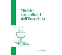 Ministri straordinari dell'Eucaristia