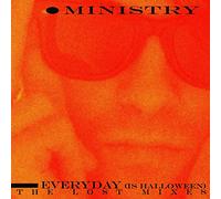 Ministry - Everyday (Is Halloween) - The Lost Mixes