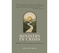Ministry in Crisis: Healing and Preventing Leader Burnout