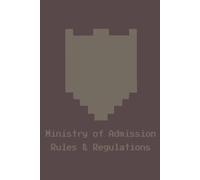 Ministry of Admission Rules & Regulations Rule Lined Notebook: 100 pages | 6" x 9" | Collage Lined Pages | Journal | Diary | For Students
