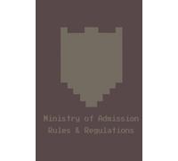 Ministry of Admission Rules & Regulations Rule Lined Notebook: 100 pages | 6" x 9" | Collage Lined Pages | Journal | Diary | For Students