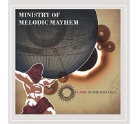 Ministry Of Melodic Mayhem - Flame In The Distance