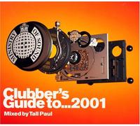 Ministry Of Sound - Clubbers Guide To 2001