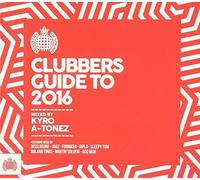 Ministry of Sound: Clubbers Guide to 2016 by Various Artists (2013-05-04)