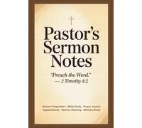 Ministry Planner for Church Leaders - Preaching Outline Templates, Scripture Reflection Pages, Prayer Record and Schedule Organizer: Structured ... teaching, pastoral responsibilities