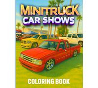 MINITRUCK CAR SHOWS COLORING BOOK: Year 2024 - Volume 3