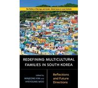 Minjeong Kim Redefining Multicultural Families in South Korea (Copertina rigida)