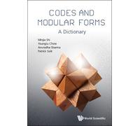Minjia Shi Patrick Sole Youngju Choie Codes And Modular Form (Copertina rigida)