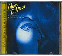 Mink Deville - La Chat Bleu Expanded Edition