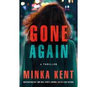 Minka Kent Gone Again (Tascabile)